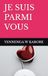 JE SUIS PARMI VOUS