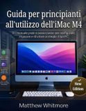 Guida Libri GmbH Guida per principianti all'utilizzo dell'iMac M4