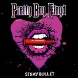 Stray Pretty Boy Floyd Stray Bullet LP Coloured Vinyl