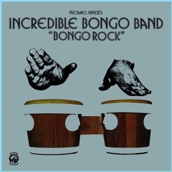 Incredible Bongo Band Bongo Rock