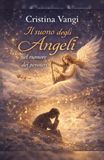 Il suono degli Angeli nel rumore dei pensieri