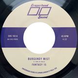 Burgundy Fantasy 15 - Burgundy Mist / Percy St. (7" Single)