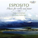Brilliant Classics Carmelo Andriani - Esposito: Music For Violin And Piano (CD)