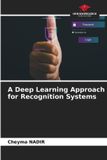 A OmniScriptum SRL A Deep Learning Approach for Recognition Systems
