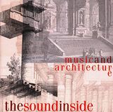Various - The Sound Inside. Music & Architect