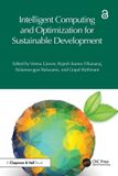 Intelligent Chapman & Hall/Crc Intelligent Computing and Optimization for Sustainable Development