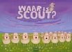 Waar Van Genechten Waar is Scout?