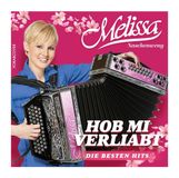 Universal Music Melissa Naschenweng - Hob Mi Verliabt:Die Besten Hits (CD)