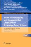 Information Processing and Management of Uncertainty in Knowledge-Based Systems: 21st International Conference, IPMU 2026, Rome, Italy, June 15–19, 2026, Proceedings, Part III: 3021