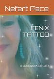 FENIX TATTOO ELSA BIOLOGA TATUATA
