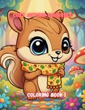 Cozy Autumn Squirrels Coloring Book 1: 50 Cute and Easy Fall Coloring Pages with Adorable Little Squirrel Adventures, Autumn Harvest and Forest Scenery for Kids Ages 4-8