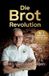 Die Ondaly Die Brot-Revolution