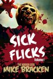 Sick Flicks: Sick Flicks Paperback