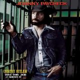 Sonic Rendezvous Johnny Paycheck - Country Outlaw - Take This Job And Shove It (LP) (Coloured Vinyl)