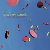 Coast2Coast Vatapá & Caroline Lobanov - Doce Com Pimenta (CD)