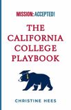 The California College Playbook Paperback