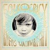 Folkocracy Rufus Wainwright Folkocracy