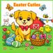 Easter Cuties: Cute Easter Animals Coloring Book for Kids Ages 3-8