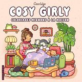 Cosy Girly: Coloriages mignons à la maison