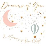 Dreams of You In Memory of Our Child: Memory Book