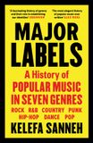 Major Labels: A History of Popular Music in Seven Genres