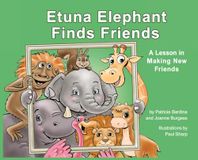 Etuna Ducky Friends Books Etuna Elephant Finds Friends Hardcover