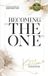 Becoming Kathleen Cameron Becoming The One Paperback
