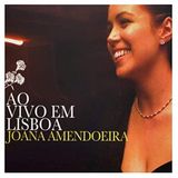 Sonic Rendezvous Joana Amendoeira - Au Vivo Em Lisboa (CD)
