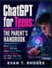ChatGPT for Teens: The Parent's Handbook