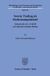 Swarm Duncker & Humblot GmbH Abhandlungen zum Deutschen und Europäischen Gesellschafts- und Kapitalmarktrecht307- Swarm Trading als Marktmanipulation? Paperback