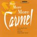 Suburban Carmel - More More More