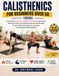 CALISTHENICS FOR BEGINNERS OVER 50 (2026): A Complete 28-Day Plan with 10–20 Minute Low-Impact Workouts to Burn Fat, Build Muscle, and Get Stronger at ... Jumping, or Gym Membership Required