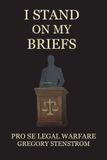 I Libri GmbH I Stand on My Briefs Paperback