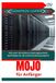 Mojo Independently Published Mojo für Anfänger: Wie man mit Pythons leistungsstarkem Nachfolger für die KI-Entwicklung beginnt