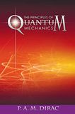 The INGP The Principles of Quantum Mechanics Hardcover