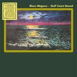 Sonic Rendezvous Blues Magoos - Gulf Coast Bound (LP)