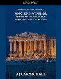 Ancient Libri GmbH Ancient Greece: Rise of Cities, Rise of Gods- Ancient Athens, Birth of Democracy and the Age of Solon Paperback
