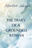 The Bol The Diary Of A Grounded Woman Paperback