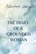 The Bol The Diary Of A Grounded Woman Paperback