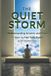 The Quiet Storm: Understanding Anxiety and Panic — How to Feel Safe Again
