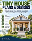 Tiny House Plans & Designs