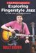Sonic Rendezvous Rolly Brown - Nuts & Bolts Approach To Exploring Fingerstyle Jazz (DVD)