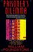 Prisoner's Penguin Random House Ireland Prisoner's Dilemma/John Von Neumann, Game Theory and the Puzzle of the Bomb