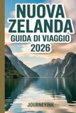 Nuova Zelanda Guida Di Viaggio 2026
