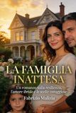 La Bol La Famiglia Inattesa Paperback