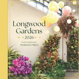 Longwood Gardens 2026 Paperback