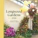 Longwood Gardens 2026 Paperback