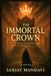 The Sanjay Mandavi The Immortal Crown