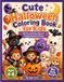 Cute Halloween Coloring Book for Kids: 50 Fun and Easy Pages of Friendly Spooky Coloring, Boys and Girls Ages 4-8, Big Bold Lines, Not Scary, ... Black Cats, Silly Monsters, Trick or Treat