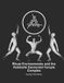Ritual Independently Published Butoh Technomancy- Ritual Environments; and the Vaibbahk Temple Complex